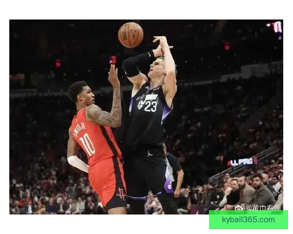 爵士挑战火箭森萨博冲击爆冷杜兰特率队力争五连胜之战前瞻看点多